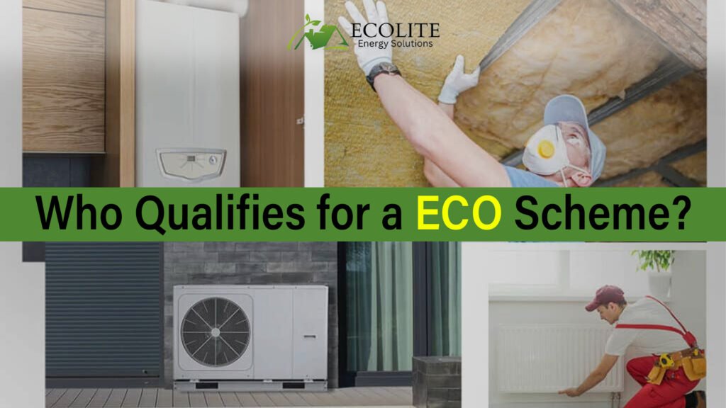 Who Qualifies for ECO Scheme